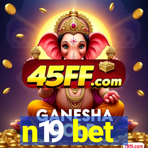 n19 bet